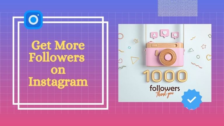 Get More Followers on Instagram